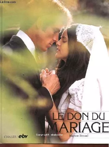 Le Don du mariage