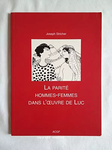 La Parit hommes-femmes dans l'oeuvre de Luc