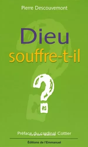 Dieu souffre-t-il ?