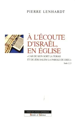 A l'coute d'Isral, en Eglise...