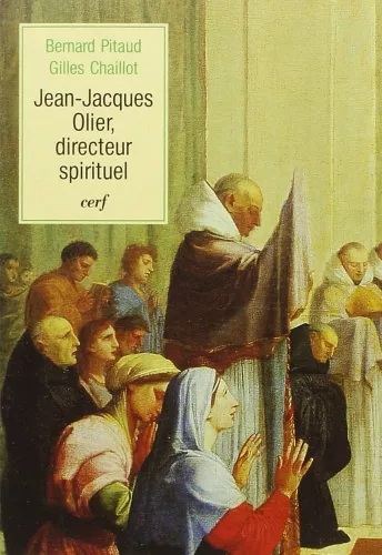 Jean-Jacques Olier directeur spirituel