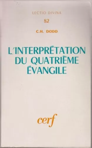 L'Interprtation du quatrime vangile