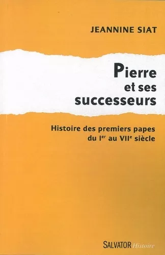 Pierre et ses successeurs