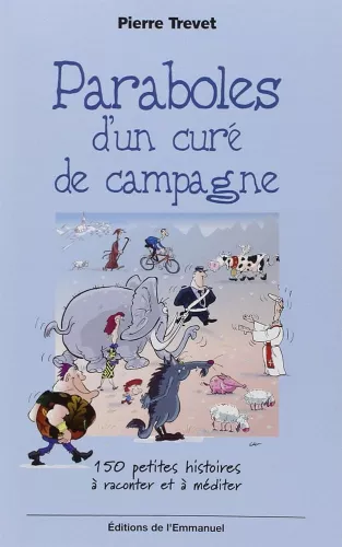 Paraboles d'un cur de campagne