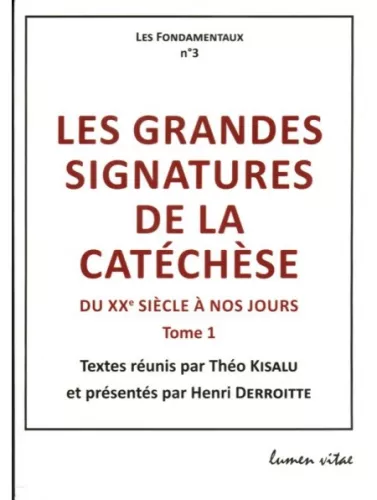 Les grandes signatures de la catchse du XXe sicle  nos jours