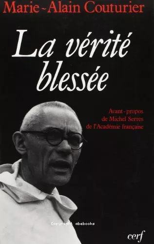 La vrit blesse