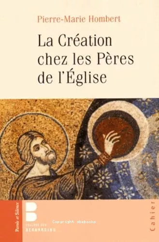 La Cration chez les Pres de l'Eglise