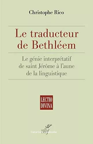 Le Traducteur de Bethlem