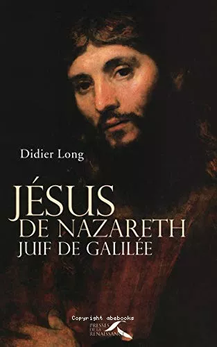 Jsus de Nazareth, juif de Galile