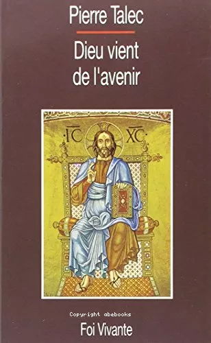 Dieu vient de l'avenir