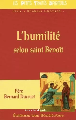 L' humilit selon saint Benot