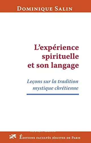 L'exprience spirituelle et son langage