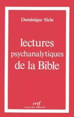 Lectures psychanalytiques de la Bible