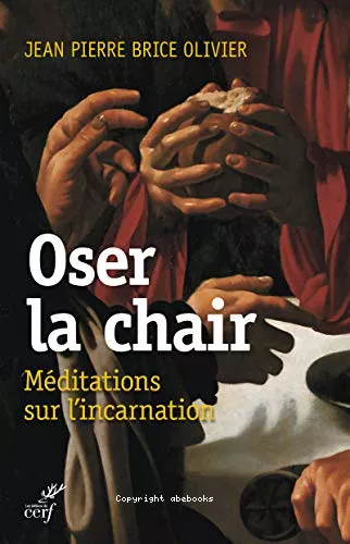 Oser la chair