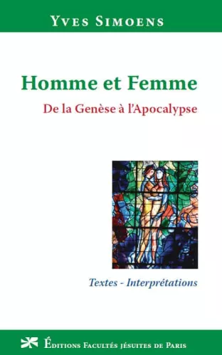 Homme et femme, de la Gense  l'Apocalypse