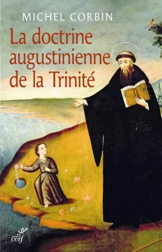 La doctrine augustinienne de la Trinit