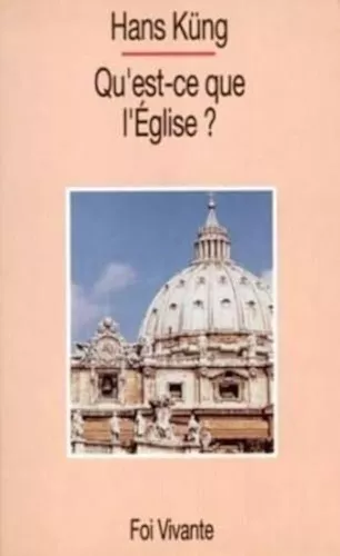 Qu'est-ce que l'Eglise ?