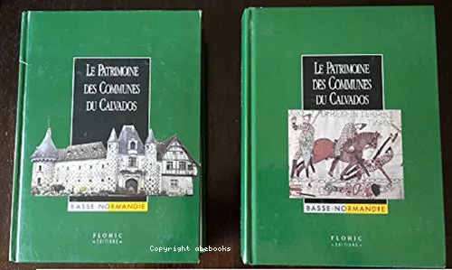 Le patrimoine des communes du Calvados