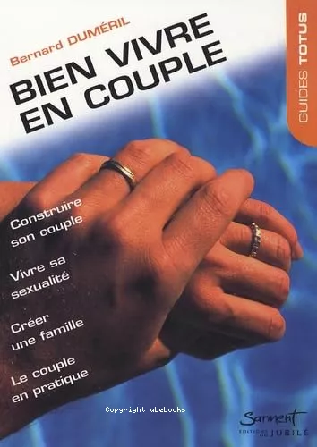 Bien vivre en couple