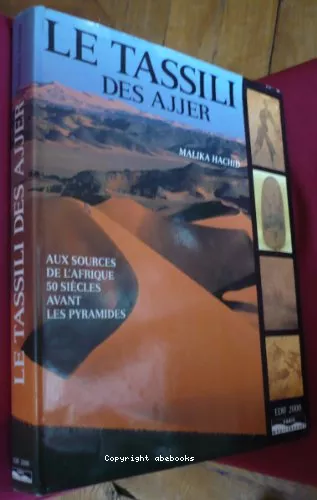 Le Tassili des Ajjer