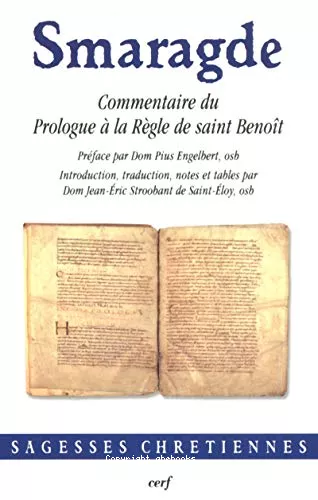 Commentaire du Prologue  la Rgle de saint Benot