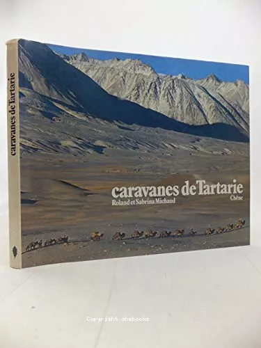 Caravanes de Tartarie