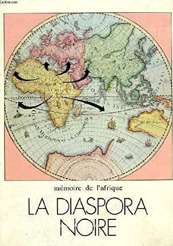 Mmoire de l'Afrique : La diaspora noire