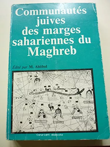 Communauts juives des marges sahariennes du Maghreb