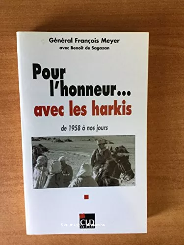 Pour l'honneur, avec les harkis