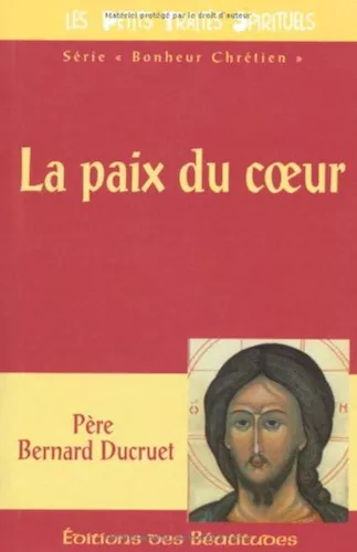 La paix du coeur selon saint Benot