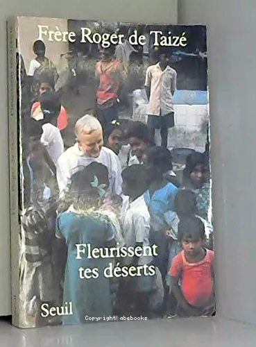 Fleurissent tes dserts