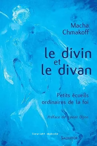 Le divin et le divan