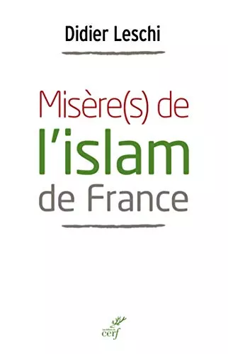 Misre(s) de l'islam de France