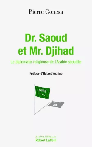 Dr. Saoud et Mr. Djihad