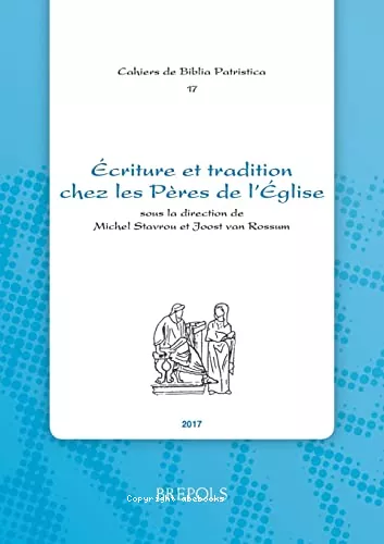 Ecriture et tradition chez les Pres de l'Eglise