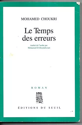 Le temps des erreurs