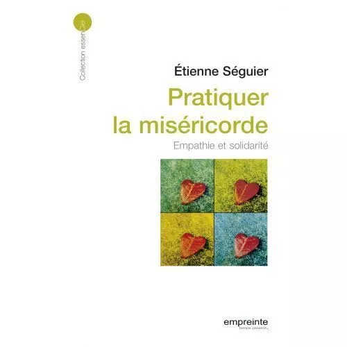 Pratiquer la misricorde