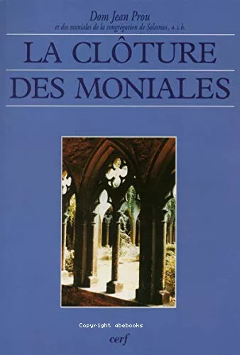 La clture des moniales