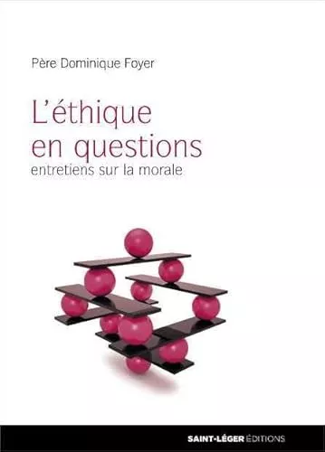 L'thique en questions