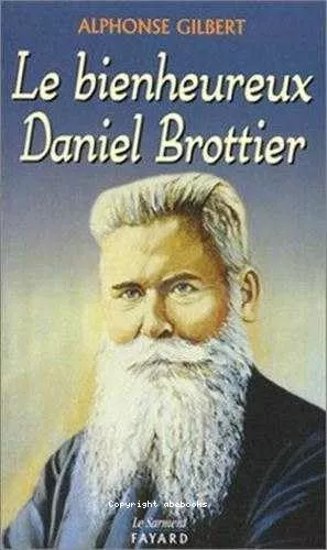 Le bienheureux Daniel Brottier