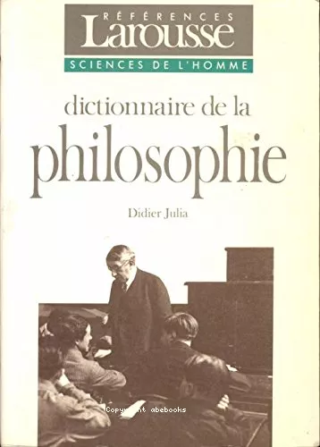 Dictionnaire de la philosophie