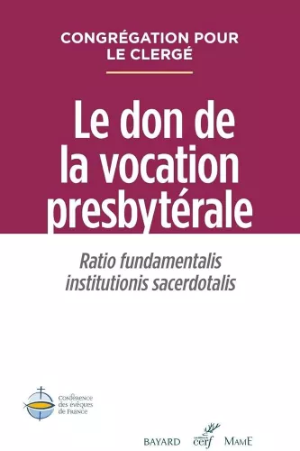 Le don de la vocation presbytrale