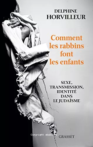 Comment les rabbins font les enfants