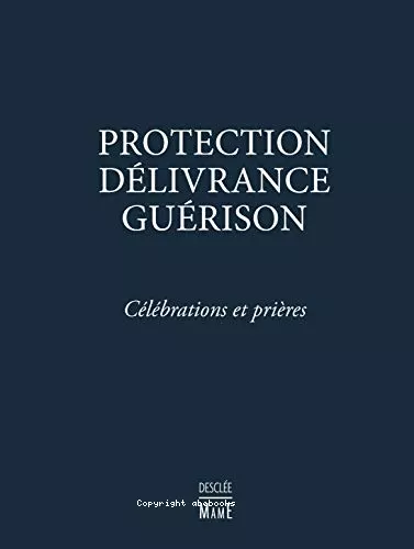 Protection Dlivrance Gurison