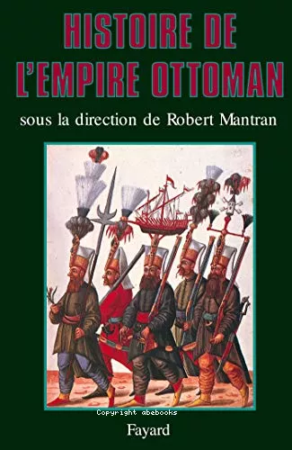 Histoire de l'Empire ottoman