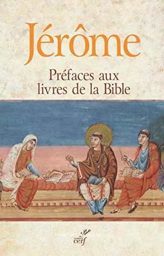 Prfaces aux livres de la Bible