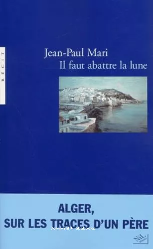 Il faut abattre la lune