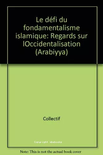 Le Dfi du fondamentalisme islamique