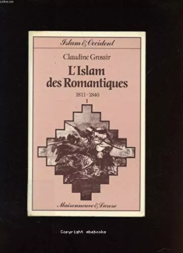 L' Islam des Romantiques