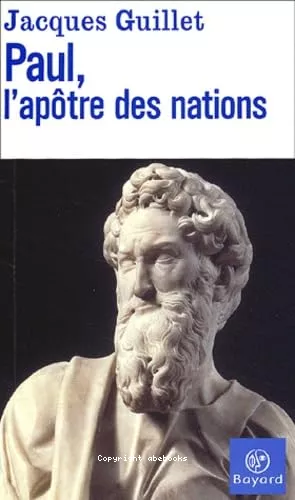 Paul, l'aptre des nations